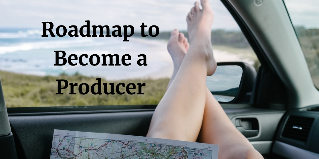 producer roadmap